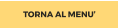 TORNA AL MENU’