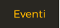 Eventi